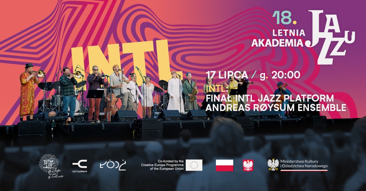 LETNIA AKADEMIA JAZZU w Wytwórni - Jazz Platform | Andreas Røysum Ensemble - specjalna zniżka dla UŁ