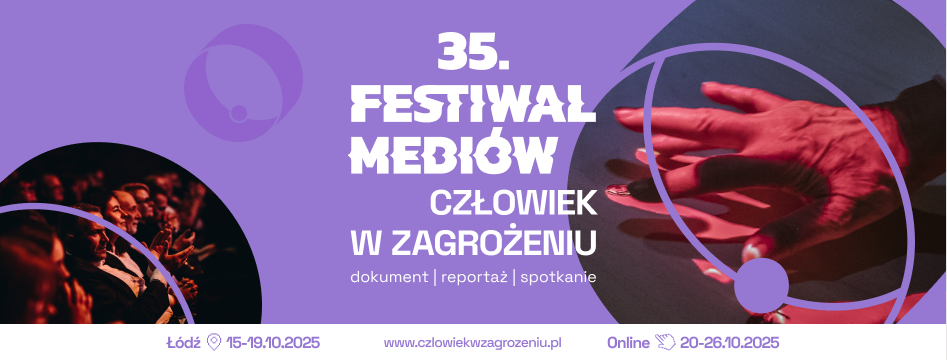 Festiwal Mediów Człowiek w zagrożeniu - bezpłatne karnety dla UŁ